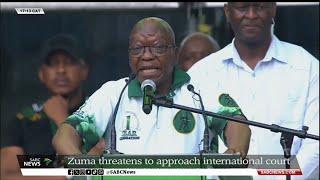 Zuma threatens to approach international court