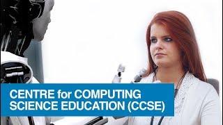 Centre for Computing Science Education (CCSE)