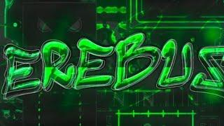 erebus (extreme demon) by boldstep | geometry dash