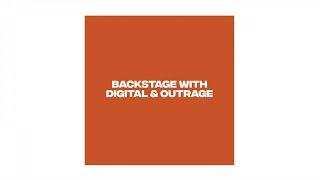 Backstage with Digital & Outrage | Free From Sleep