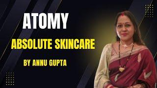 Atomy Absolute skincare set by ||Annu Gupta||8319917730