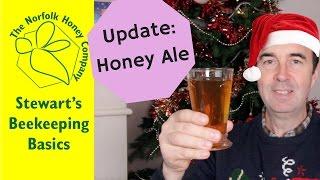 Honey Ale Beer Update - Beekeeping Basics - The Norfolk Honey Co.