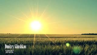 Dmitry Glushkov - Sunrise (Original mix)