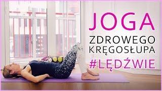 JOGA zdrowego kręgosłupa #lędźwie - bez bólu | Ola Żelazo