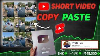 copy paste video on youtube and earn money | copy paste youtube channel ideas | copy paste channel