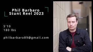 Phil Barbaro Stunt Reel 2023