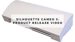 Silhouette America Cameo 3 Cutting Machine - Product Release Video