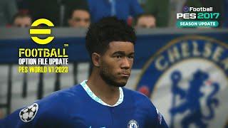 PES 2017 OPTION FILE UPDATE PES WORLD V1 2023