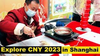 Unbelievable! What Chinese New Year 2023 Is REALLY Like in Shanghai?!