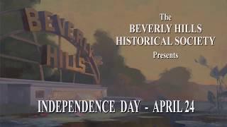 Independence Day - Beverly Hills Historical Society