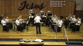 Christ is All (Olaf Ritman) - Brisbane City Temple Band