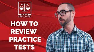 How to Review LSAT Practice Tests