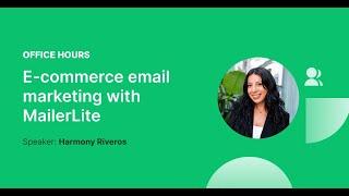 E-Commerce email marketing with MailerLite