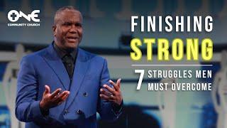 Finishing Strong | A Message from Dr. Conway Edwards