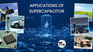 Applications of supercapacitors