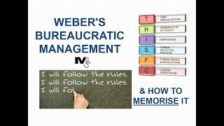 Weber's Bureaucratic Management - Simplified with Tips to Memorise it