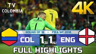 4K Colombia 1 - Inglaterra 1 (3-4) | Resumen Completo & GOLES (Relato Colombiano) RUSSIA 2018