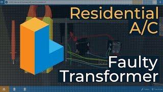 How to Troubleshoot a Faulty Transformer for Residential AC