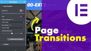 Create Bespoke Page Transitions in Elementor Pro v3.6