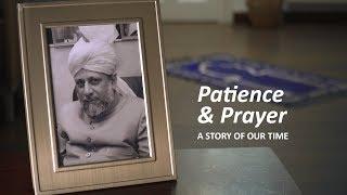 Patience & Prayer - A story of our time [MTA Documentary Special]