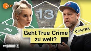 Mordlust, ZEIT Verbrechen & Co: Wann wird True Crime problematisch? | 13 Fragen | unbubble