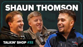 Shaun Thomson on Making Videos & Challenges Running a Transport Company | Talkin’ Shop Podcast EP32