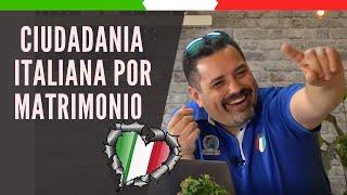 CIUDADANÍA ITALIANA POR MATRIMONIO    [Como hacer el trámite  ] 