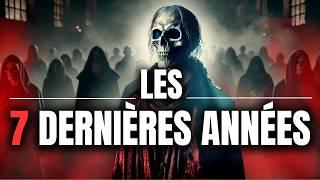 Les 7 DERNIÈRES ANNÉES de l'Apocalypse : la vérité que personne ne dit sur les gens