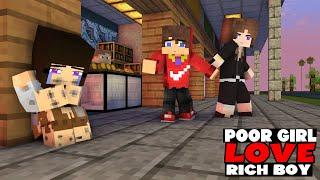 Poor Girl Love Rich Boy - Minecraft Animation