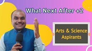 What's Next After +2? | Career Guidance for ARTS & SCIENCE Aspirants | Ask your doubts | Live