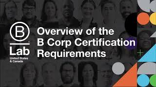 B Corp Certification Requirements Overview