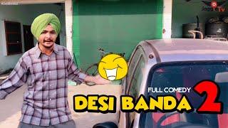 ਦੇਸੀ ਬੰਦਾ 2 • Desi Banda 2 • Jaggie Tv