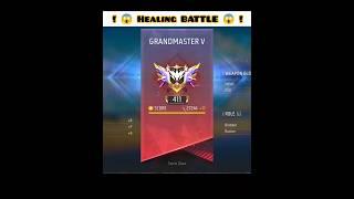 Br Rank Grandmaster lobby Healing Battle challenge impossible Booyah #shorts #viral #freefire