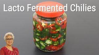 Lacto Fermented Green Chilies - Pickled Chillies - Fermented  Pickled Jalapeños | Skinny Recipes