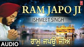 RAM JAPO JI | ISHMEET SINGH |  SATGURU TUMRE KAAJ SAWARE