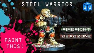 How to Paint Forge Father Steel Warriors for Deadzone and Firefight by Mantic Games