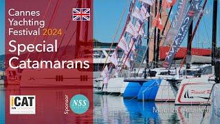 Special Catamarans of the Cannes Yachting Festival 2024.