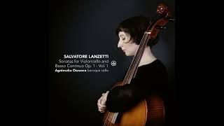 Salvatore Lanzetti - Cello Sonatas Op. 1 Vol. 1