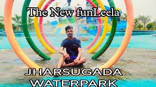 Jharsuguda Waterpark | Fun Leela Water Park | Western odisha Best WaterPark.?