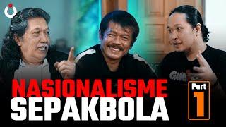 Nasionalisme Sepakbola Part-1 | Mbah Nun, Indra Sjafri, Sabrang Noe