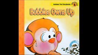 Bubbles Owns Up | Book reading for toddlers |  Read aloud book | Moral stories for kids