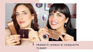 5+1 prodotti ICONICI di Charlotte TILLBURY | le Feltrin