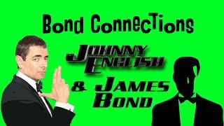 Johnny English & James Bond connections ️‍️