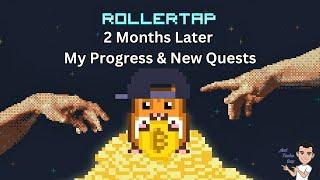 Rollercoin | RollerTap | 2 Months Later - My Progress and New Quests