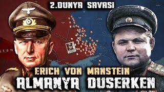 Hitler'in Ukrayna Hatası  || Erich von Manstein #2 || BÜYÜK KOMUTANLAR