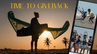 Time To GIVEBACK (a Kitesurfing story about giving back to the community)