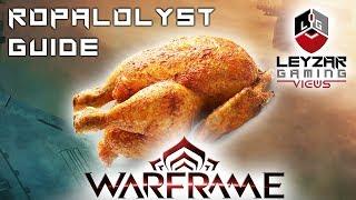 Ropalolyst Guide - How To Farm Wisp (Warframe Gameplay)