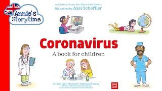 Coronavirus, a Book for Children - Illustrated by Axel Scheffler I Read Aloud