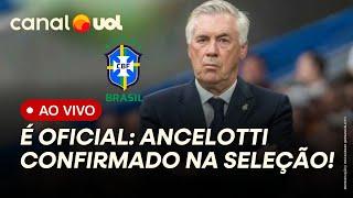 ANCELOTTI NA SELEÇÃO BRASILEIRA: URGENTE, CONFIRMADO! ÚLTIMAS INFORMAÇÕES AO VIVO