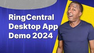 RingCentral Desktop App Demo 2024